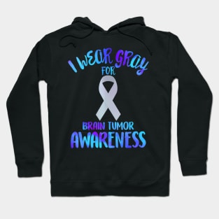 Womens I Wear Gray For Brain Tumor Awareness Cancer Hoodie